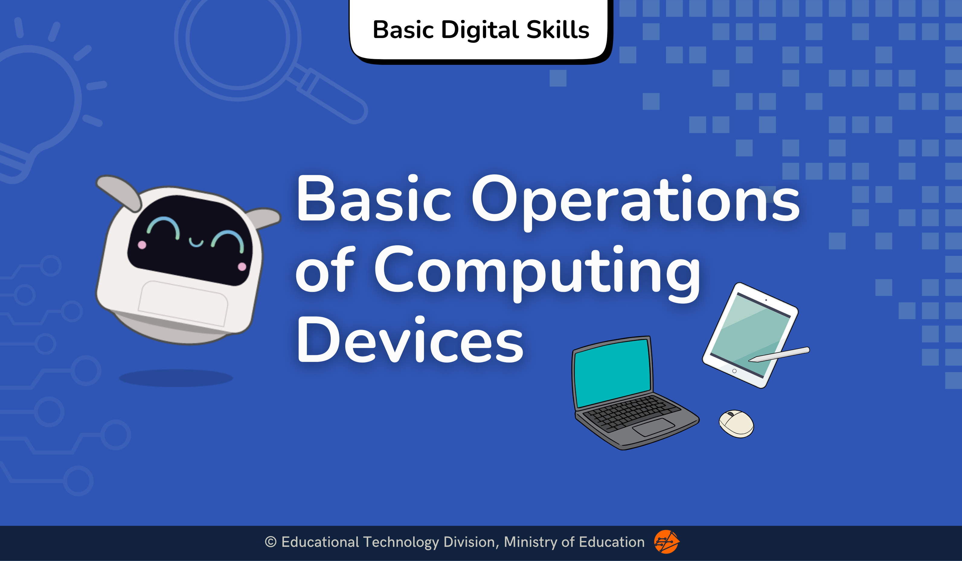 Title card for "Basic Operations of Computing Devices" under "Basic Digital Skills," featuring Poodle the AI dogbot alongside illustrations of a laptop, mouse, and tablet with a stylus.